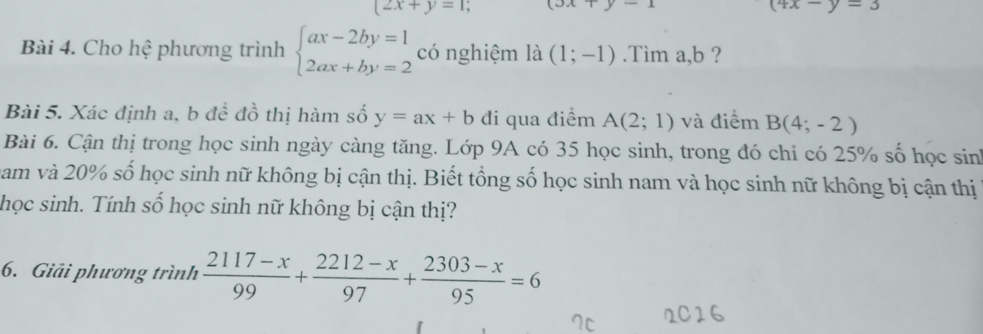 Xác định a,b đề đồ thị hàm số y=ax+b đi qua điểm a(2;1) và điểm B(5;-2)