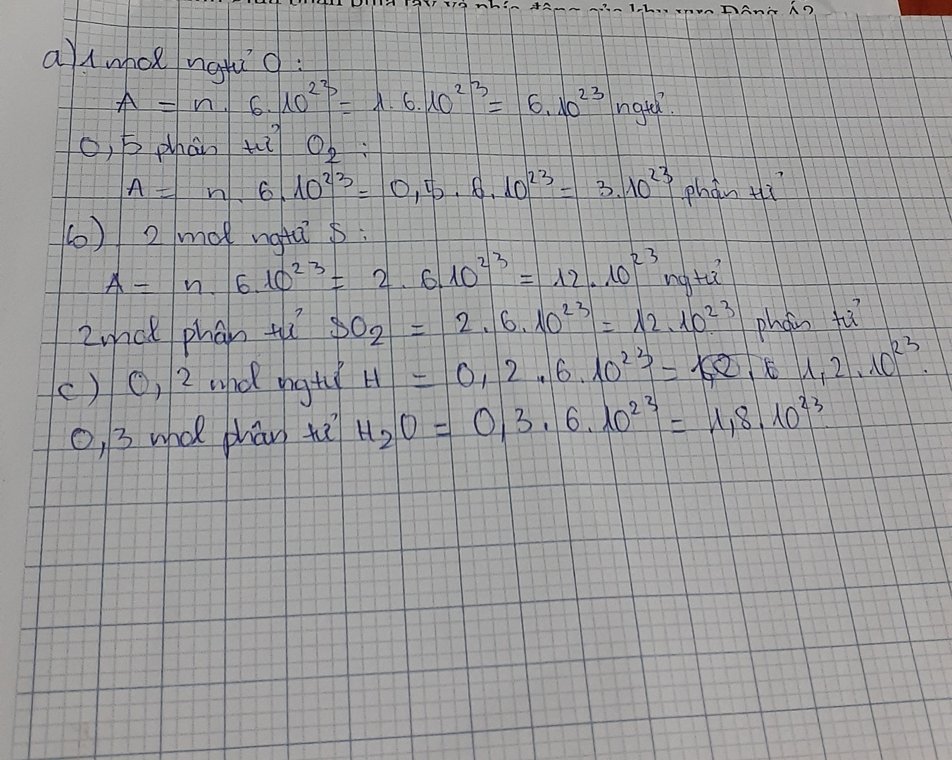 Câu 1: Tính số nguyên tử, phân tử của (A):1mol nguyên tử O, 0,5 phân tử O2; (B)2 mol nguyên tử S, 2mol phân tử SO2, (C)0,2 mol nguyên tử H, 0,3 mol phân tử H2O(Các bạn giúp mình với ạ, câu nào cũng được ạ)
