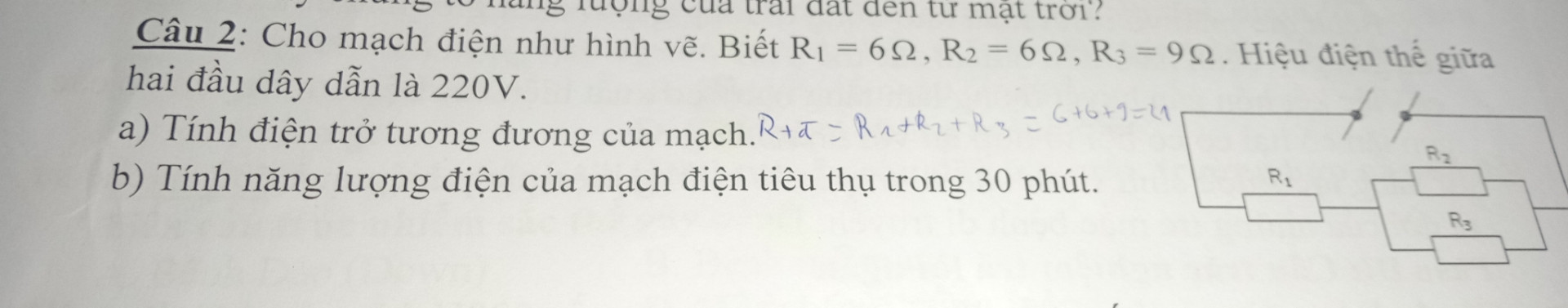 Cho mạch điện biết R1 = 6 Ω, R2 = 6 Ω, R3 = 9 Ω, hiệu điện thế giữa hai đầu dây