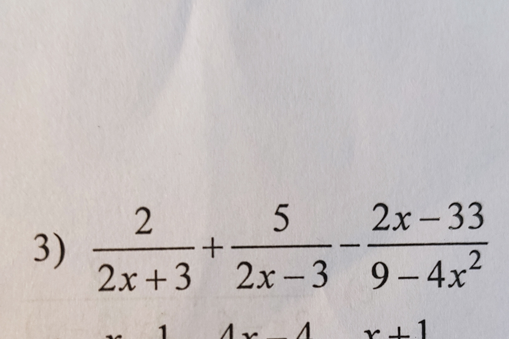 Thực hiện phép tính ( quy đồng ) : A) 22x+3+52x-3-2x-339-4x2