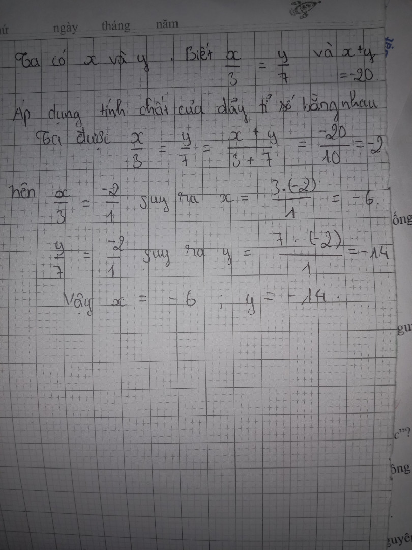Tìm hai số x và y biết x/3 = y/7 và x + y = -20