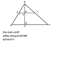 Cho hình vẽ EF
a)Hãy chứng tỏ EF//NP
b)Tính E^1