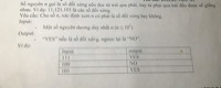 Số nguyên n gọi là số đối xứng nếu đọc từ trái qua phải hay từ phải qua trái đều được số giống nhau ví dụ: 11,121,101 là các số đối xứng.                               Yêu cầu: cho số n, xác định xem n có phải là số đối xứng hay không.                                                       Input:                                                                                - Một số nguyên dương duy nhất n (n nhỏ hơn hoặc bằng 10 mũ 9).                                                       Output:                                                                            -“YES” nếu là số đối xứng ngược lại là “NO”