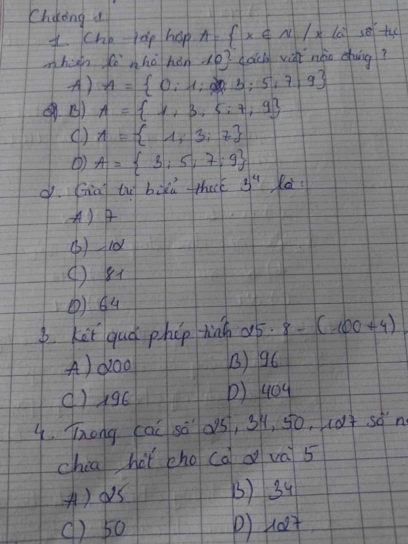 Cho tập hợp A={x€N/x là số tự nhiên lẻ nhỏ hơn 10}.cách viết nào sau đây đúng?