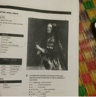 Complete the questions and answers in the past.Use two words for each item1-10). A contraction = two words.
1 Q: Who was Ada Lovelace?
2 A……a famous scientist.
3 Q…….American?
4 A: No, she .......... She was British.
5 Q:….was…..born?
6 A: She……in 1815.
7.Q:…….her parents?
8 A: Her………Lord Byron and his wife Annabella.
9 Q:……..was……..famous?
10 A: She……..famous because of her work on the first computers.....a woman!