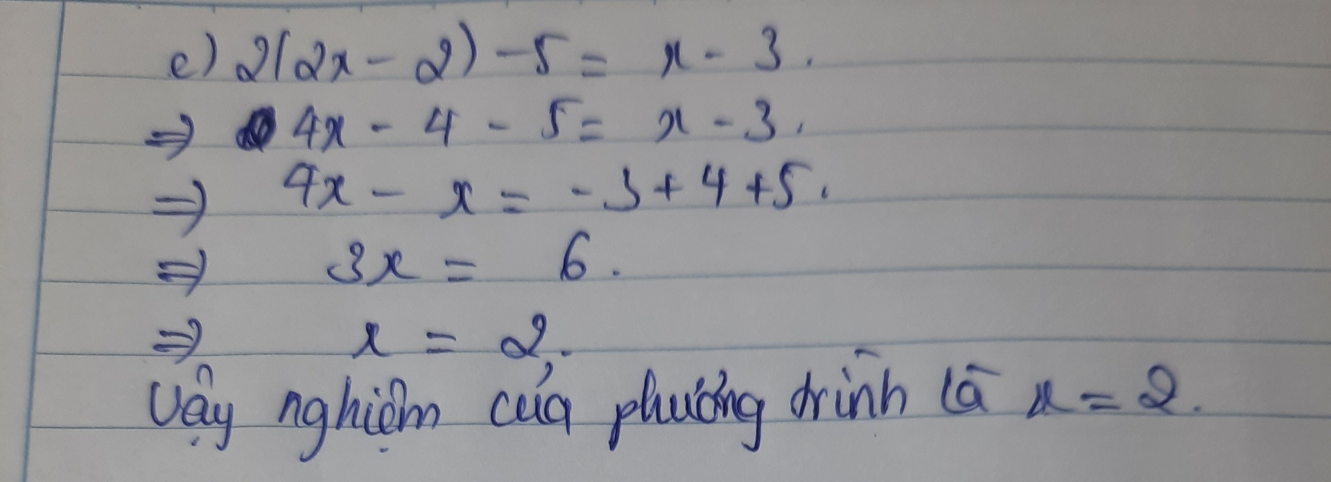 Giải các phương trình và bất phương trình :a) x(x-2)=0b) 2(3x-2)-5= x-4c) 2x(x+1
