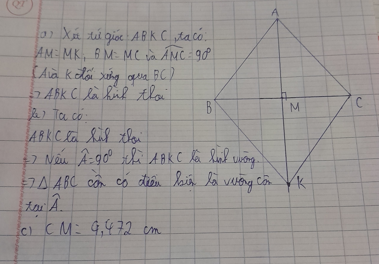 Cho tam giác ABC cân tại a. Gọi m là trung điểm của BC, k là điểm đối xứng với a qua m. 
A) chứng minh tứ giác ABKC là hình thoi.
B) tam giác ABC cần thêm điều kiện gì thì tứ giác ABKC là hình vuông?
C) cho biết AD=6cm,AK=8cm. Tính đường cao AH của tam giác ADK