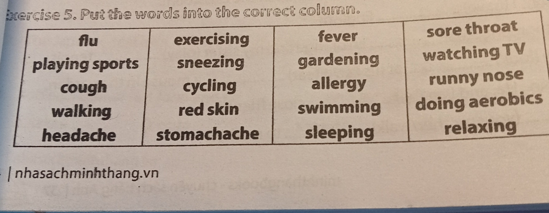 1. Put the word into the correct column according the underlined part. 
knives   of cough     level leaves paragraph phonetics stephen
     /f/           /v/