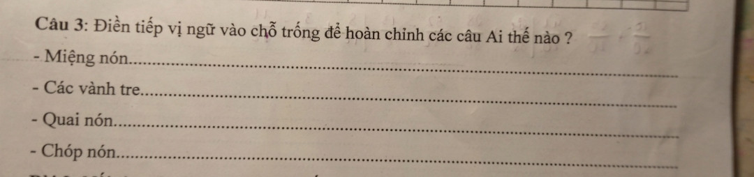 Bài 3:Điền tiếp vị ngữ