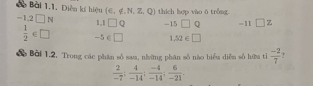Điền kí hiệu thích hợp vào ô trống .