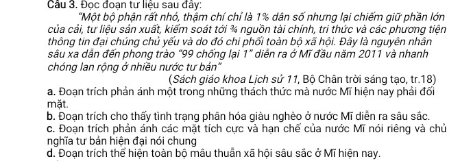 Câu 2. Đọc đoạn tư liệu sau đây:“Động lực của cách mạng tư sản bao gồm các giai