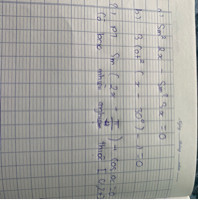Giải phương trình Sin22x - sin23x = 0. 3cot2(x + 30°) - 1 = 0Có bao nhiêu nghiện