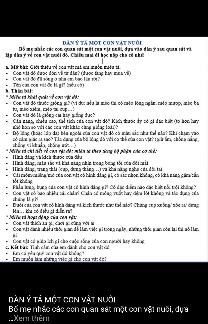 Dựa vào gợi ý ,hãy lập dàn ý cho bài văn tả 1 con vật nuôi trong nhà mà e quan sát được