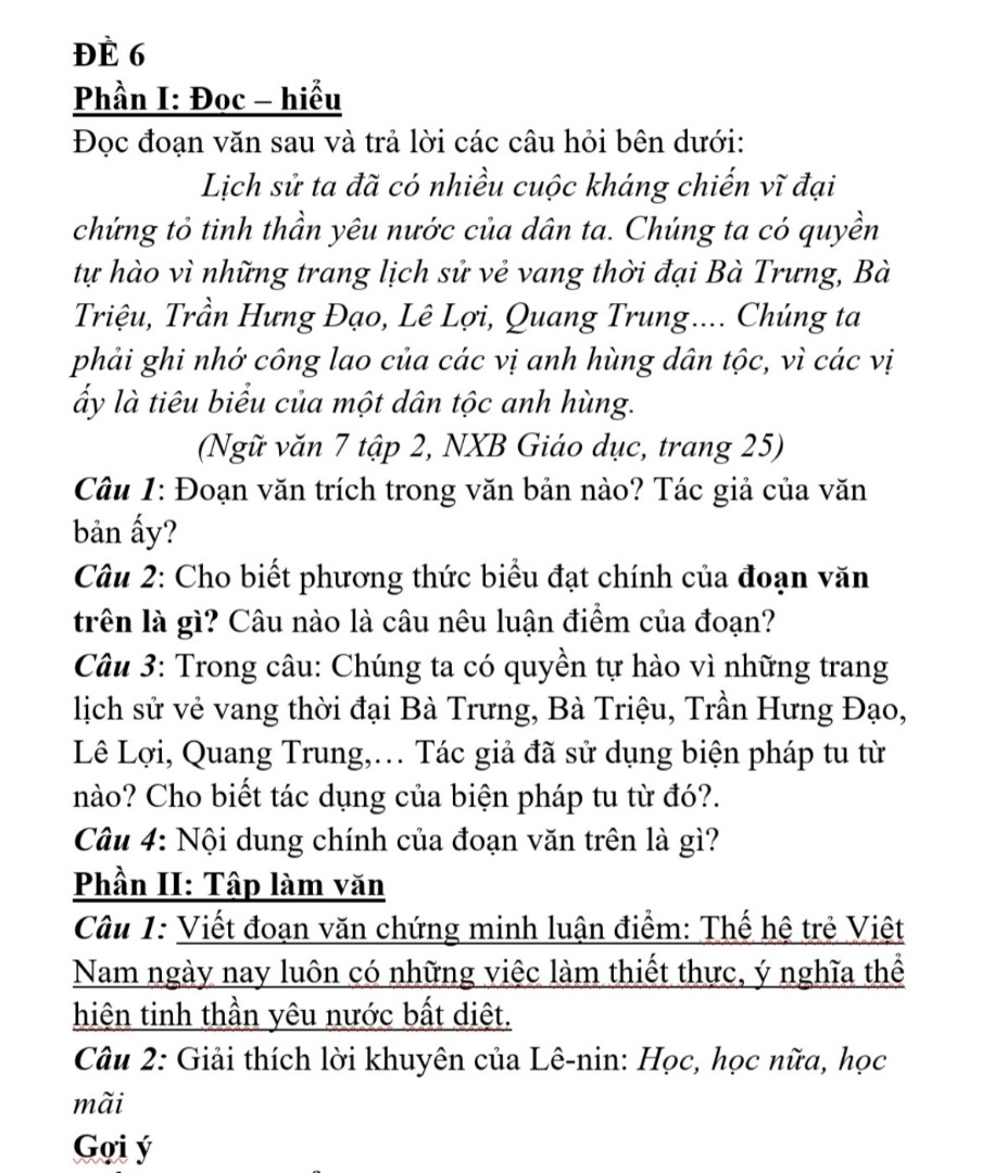 Lịch sử ta đã có nhiều cuộc kháng chiến vĩ đại chứng tỏ tinh thần yêu nước