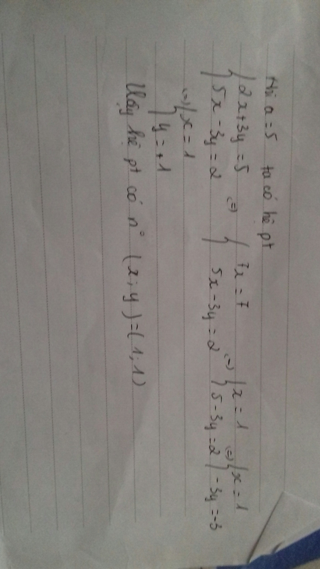 Giải hệ phương trình 2x + 3y = a và 5 x - 3y = 2 với a = 5