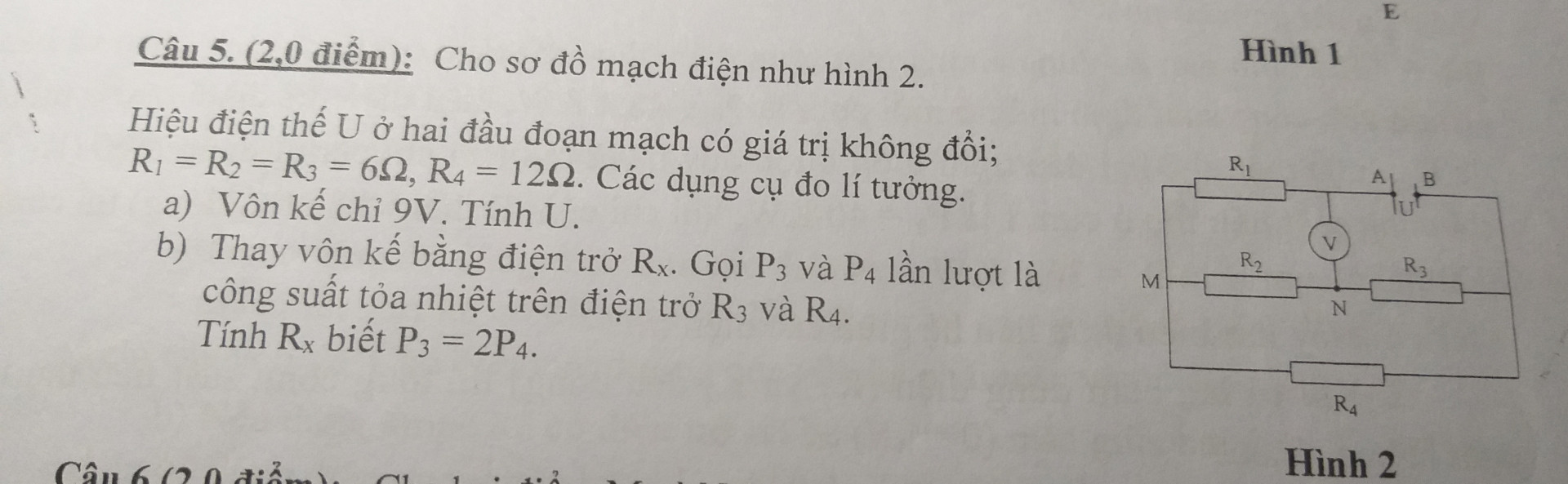 Cho sơ đồ mạch điện như hình 2.

Hiệu điện thế U ở hai đầu đoạn mạch có giá trị không đổi; R1 =R2 =R3 = 6 ôm, R4 = 12 ôm. Các dụng cụ đo lí tưởng. a) Vôn kế chỉ 9V. Tính U.

b) Thay vôn kế bằng điện trở Rx. Gọi P3 và P4 lần lượt là công suất tỏa nhiệt trên điện trở R3 và R4. Tinh Rx biết P3 = 2P4.