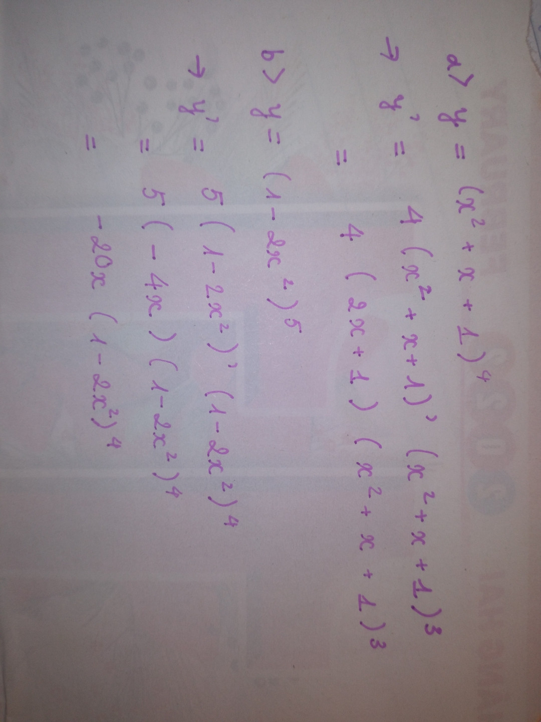 tính đạo hàm của các hàm số sau: a) y=(x2 +x+1)4 b) y= (1-2x2)5