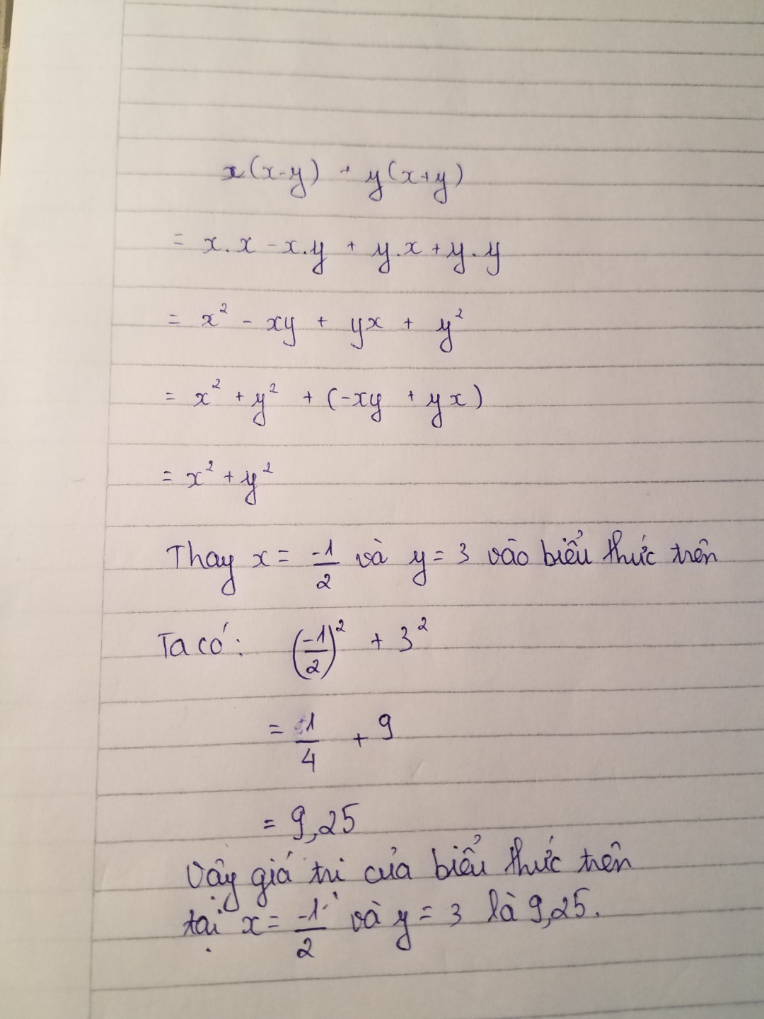 Tính giá trị biểu thức : x(x-y)+y(x+y) tại x= -1/2 và y=3 
Mn giúp mik vs ạk