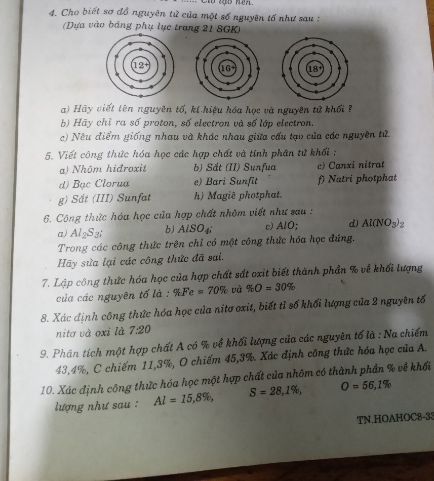Viết công thức hóa học và tính phân tử khối :
a)nhôm hirđoxit
b)sắt2 sunfua
c)canxi nitrat
d)bạc clorua 
e)bari sunfit 
f)natri photphat