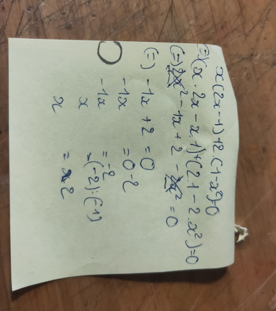 x (2x-1) + 2(1-x²) =0