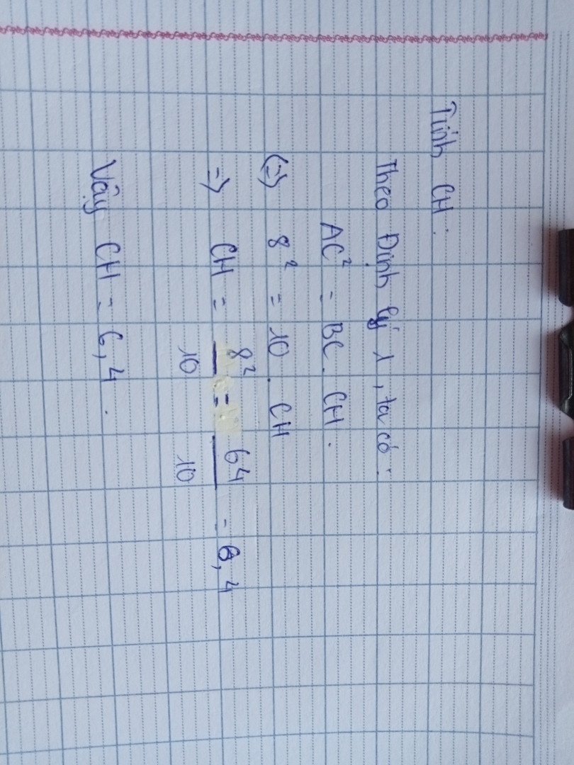 1. Cho tam giác ABC vuông tại A đường cao AH có, AB=6cm,BC=10cm.Tính AH,CH,AC,BH