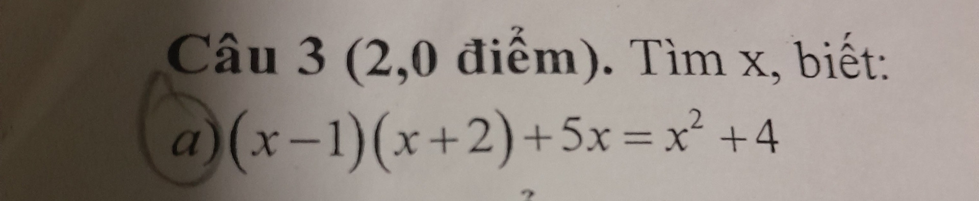 (X-1)(x-2)+5x=x^2+4
