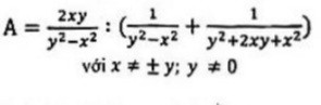 A=2xy/y^2 :(1/y^2-x^2 + 1/y^2 +2xy+x^2)