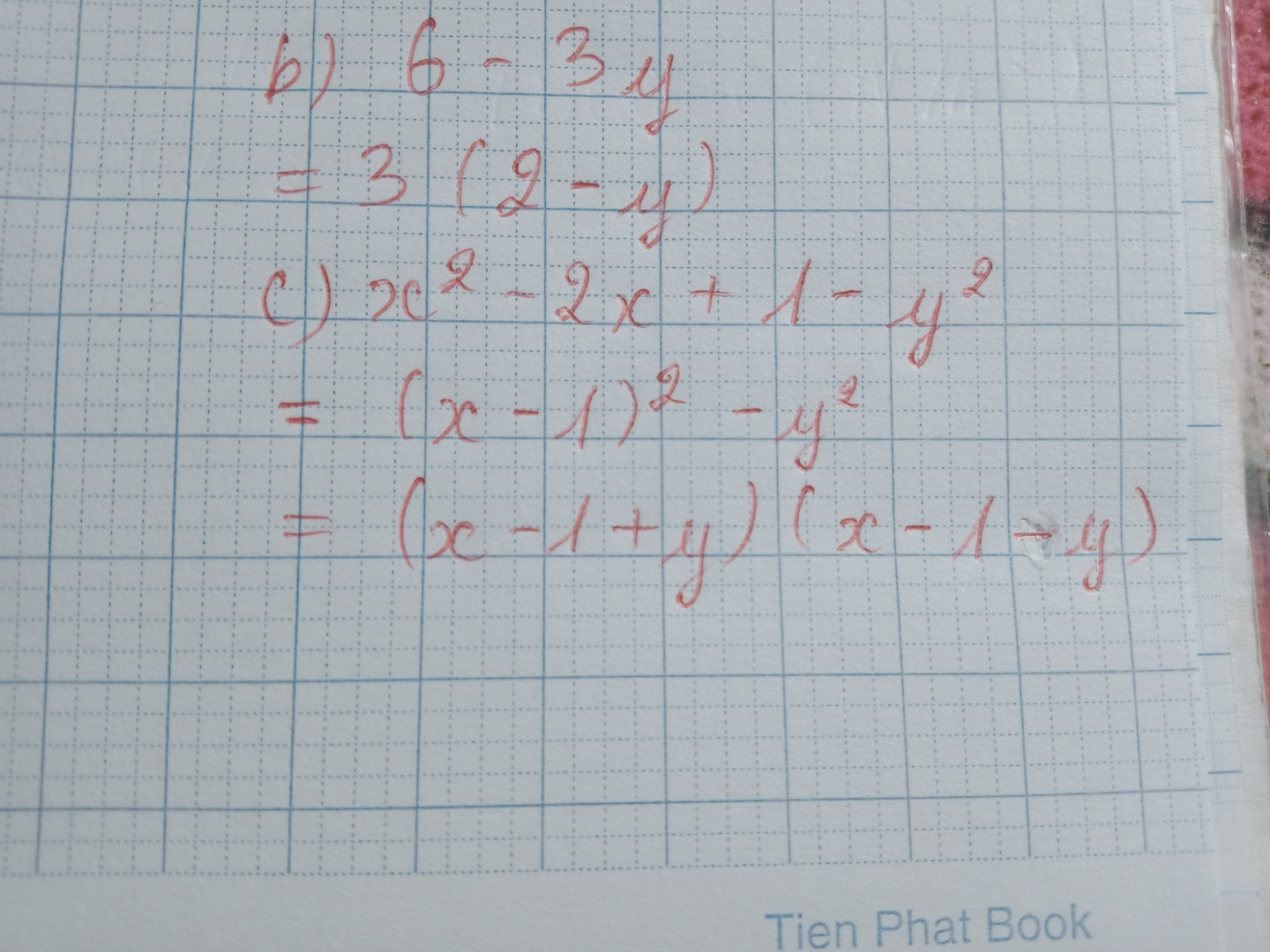 a) xz+yz-5x-5y
b) 6-3y
c) x^2-2x+1-y^2