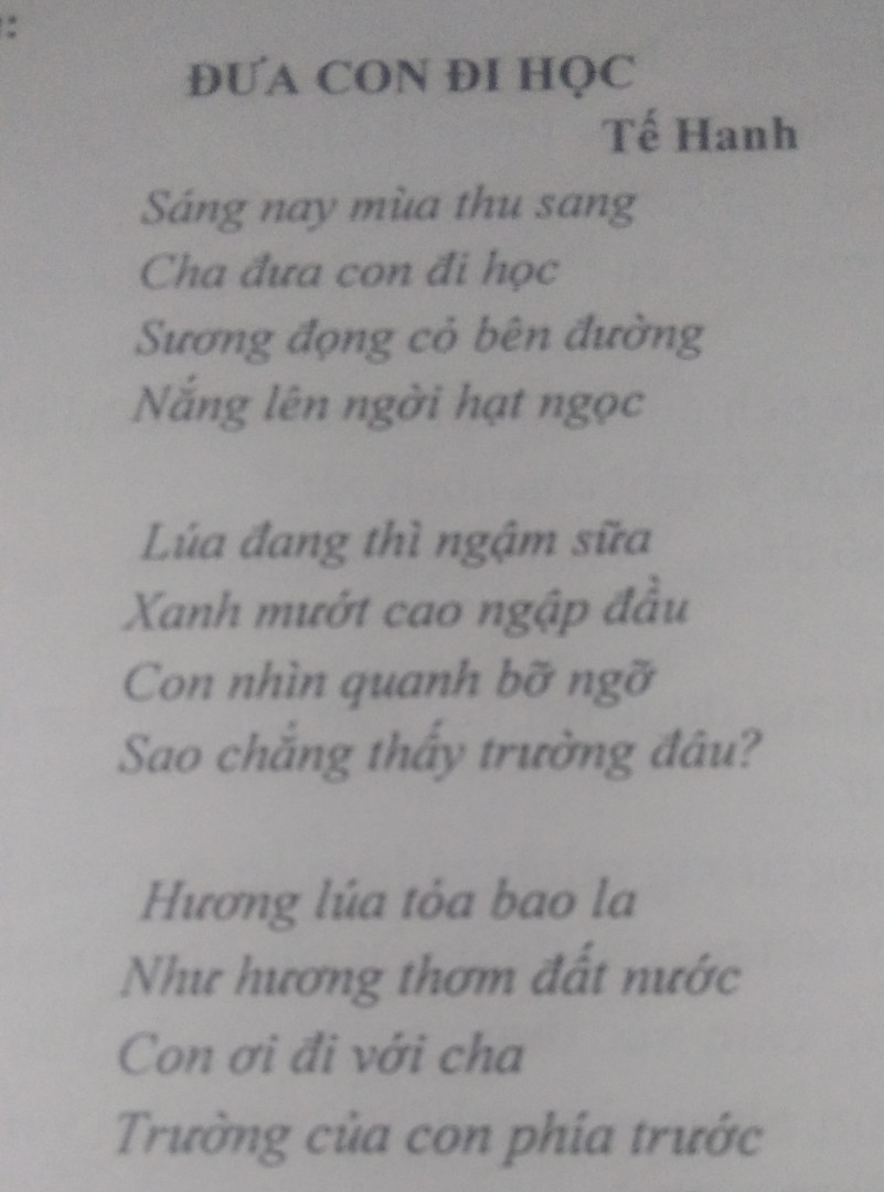 Em hãy viết một đoạn văn khoảng 12 - 15 câu trình bày suy nghĩ của em sau khi đọc xong bài thơ "Đưa con đi học