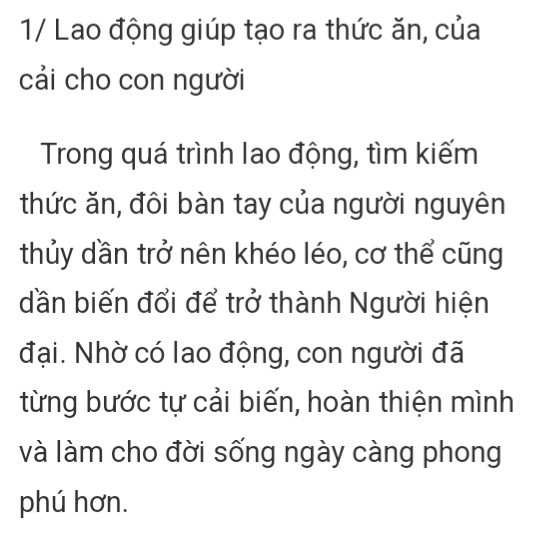 1/ Theo em, lao động có vai trò như thế nào trong việc làm thay đổi con người và...