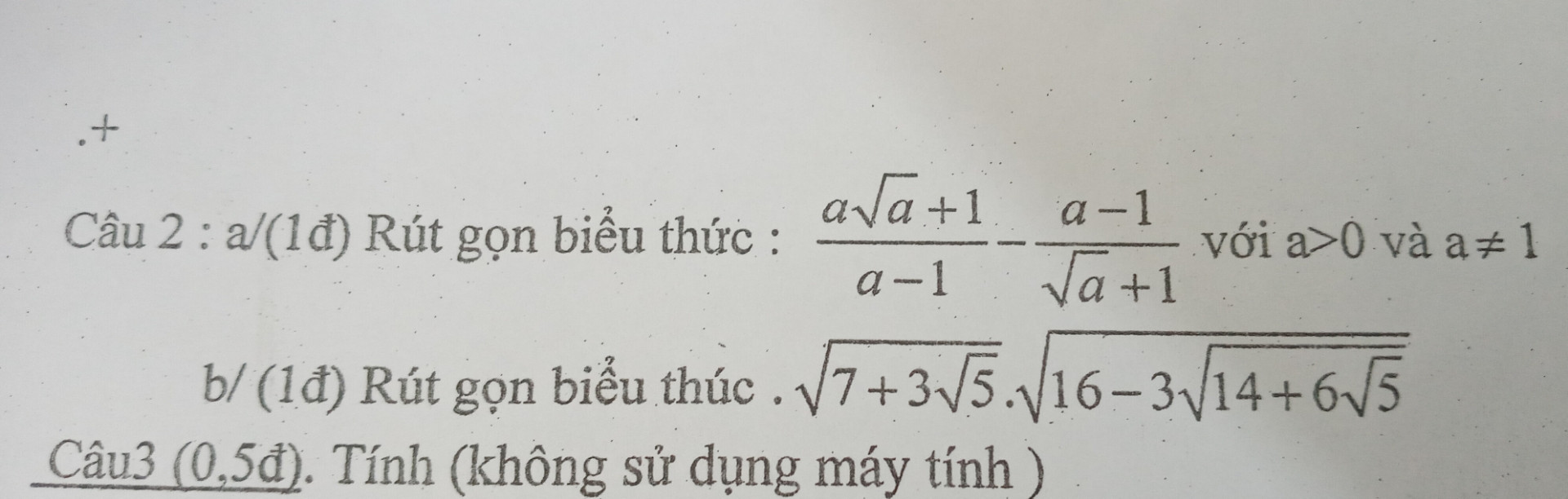 (a * sqrt(a) + 1)/(a - 1) = (a - 1)/(sqrt(a) + 1)