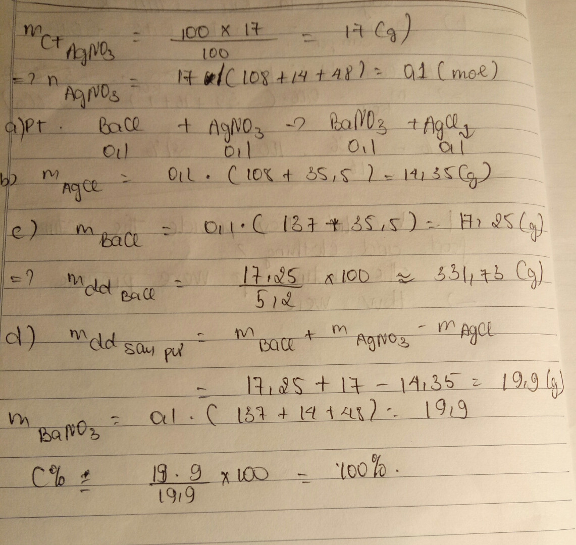 Cho dung dịch Bacl2 5,2% tác dụng với 100g dung dịch AgNO3 17%
a) Viết PTHH
b)tính khối lượng kết tủa thu được.
c) tính khối lượng dung dịch BaCl2 5,2%
d) tính nồng độ phần trăm chất có dung dịch thu được