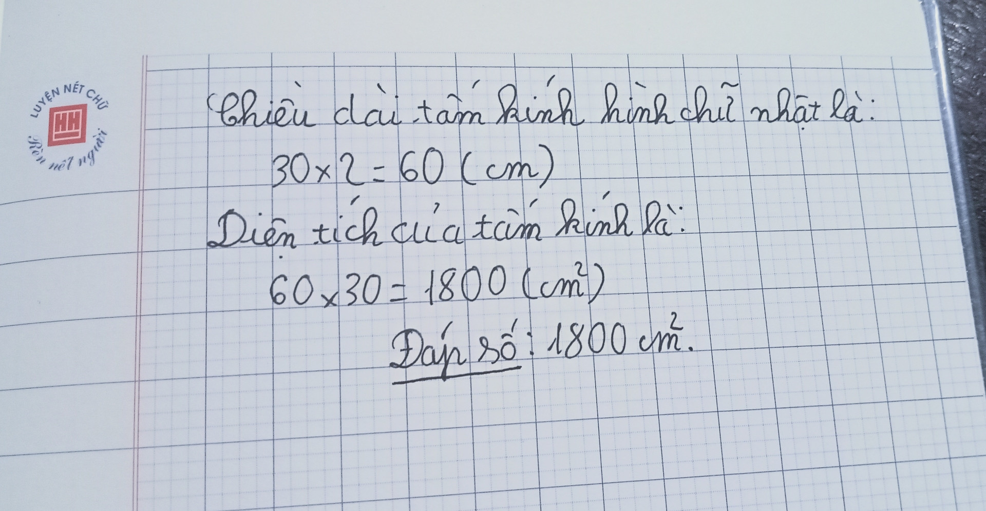 Một tấm kính hình chữ nhật có chiều rộng 30 cm chiều dài gấp đôi chiều rộng tính diện tích của tấm kính đó