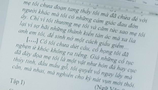 Đoạn trích từ nước mắt tôi đã ròng ròng xuống.... mà nghiến cho kỳ nát vun mới thôi của tác phẩm trong lòng mẹ
Nêu nội dung chính của đoạn trích trên 
Từ đonaj trích trên, em hãy trình bày suy nghĩ của mình về tình mẫu tử bằng một đoạn văn ngắn 5-7 dòng
Mọi người giúp em với ạ, em đang cần gấp. Cram ơn mọi người nhiều ạ!