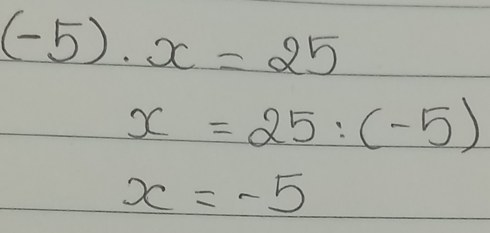 (-5).x=25