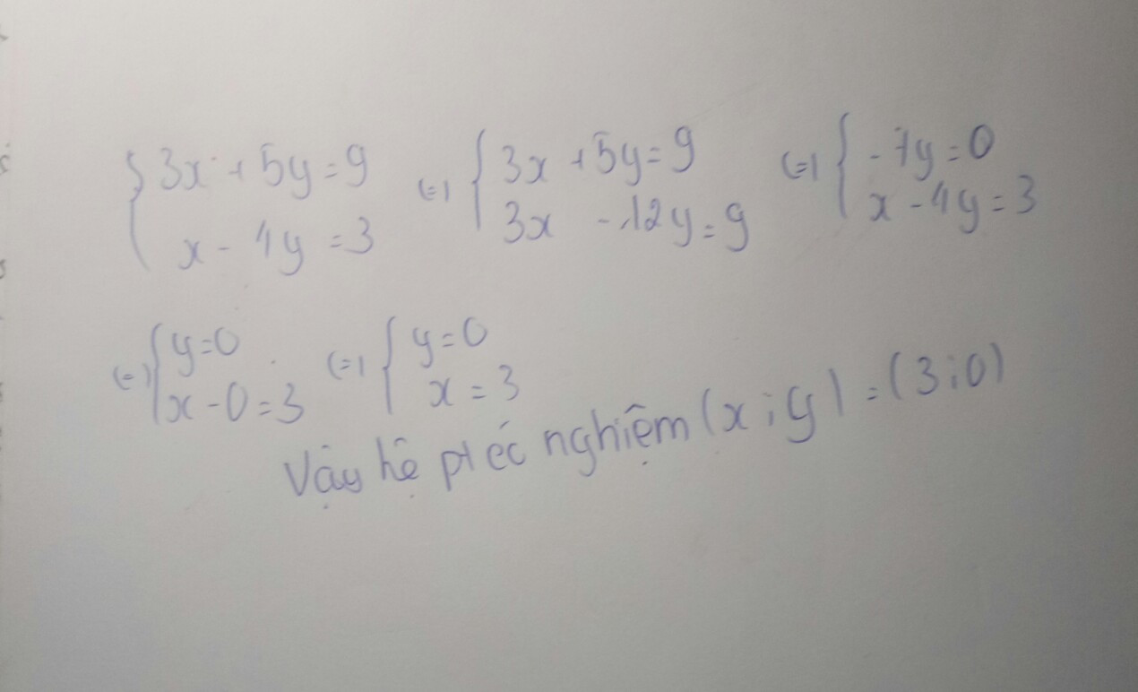 {3x+5y=9
{x-4y=3