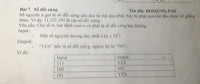 Cho hai số nguyên N và M. Tìm UCLN của N và M input: hai số M và N (|M|<=10 mũ 9 ,|N|<= 10 mũ 9)output ucln của m và N ví dụ