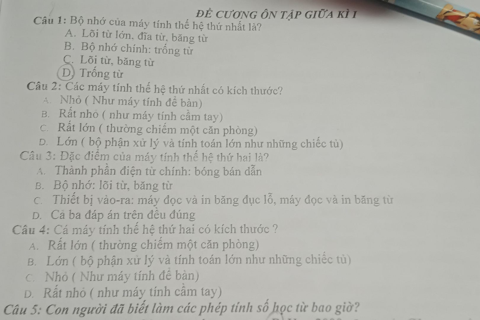 Các máy tính thế hệ thứ nhất có kích thước