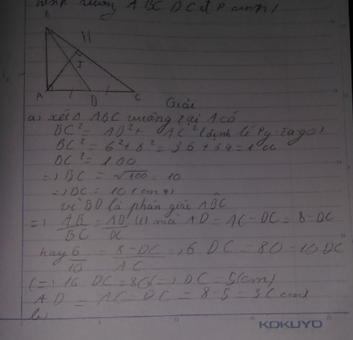 Bài 6: Cho tam giác ABC vuông ở A, có AB = 6cm, AB = 8cm; đường cao AH, phân giá...