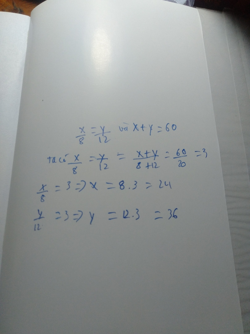 x/8=y/12 và x+y=60
