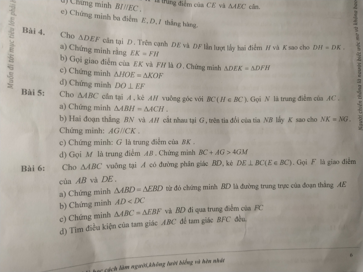 Câu 6: Cho ∆ABC cân tại A, kẻ AH vuông góc với BC (H ∈BC). Gọi N là trung điểm c...