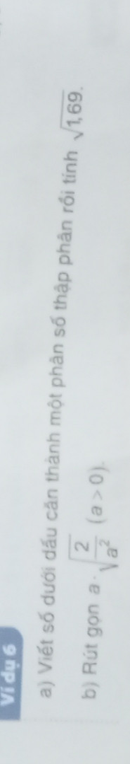 Viết số dưới dấu căn thành một phân số thập phân rồi tính ✓1,69