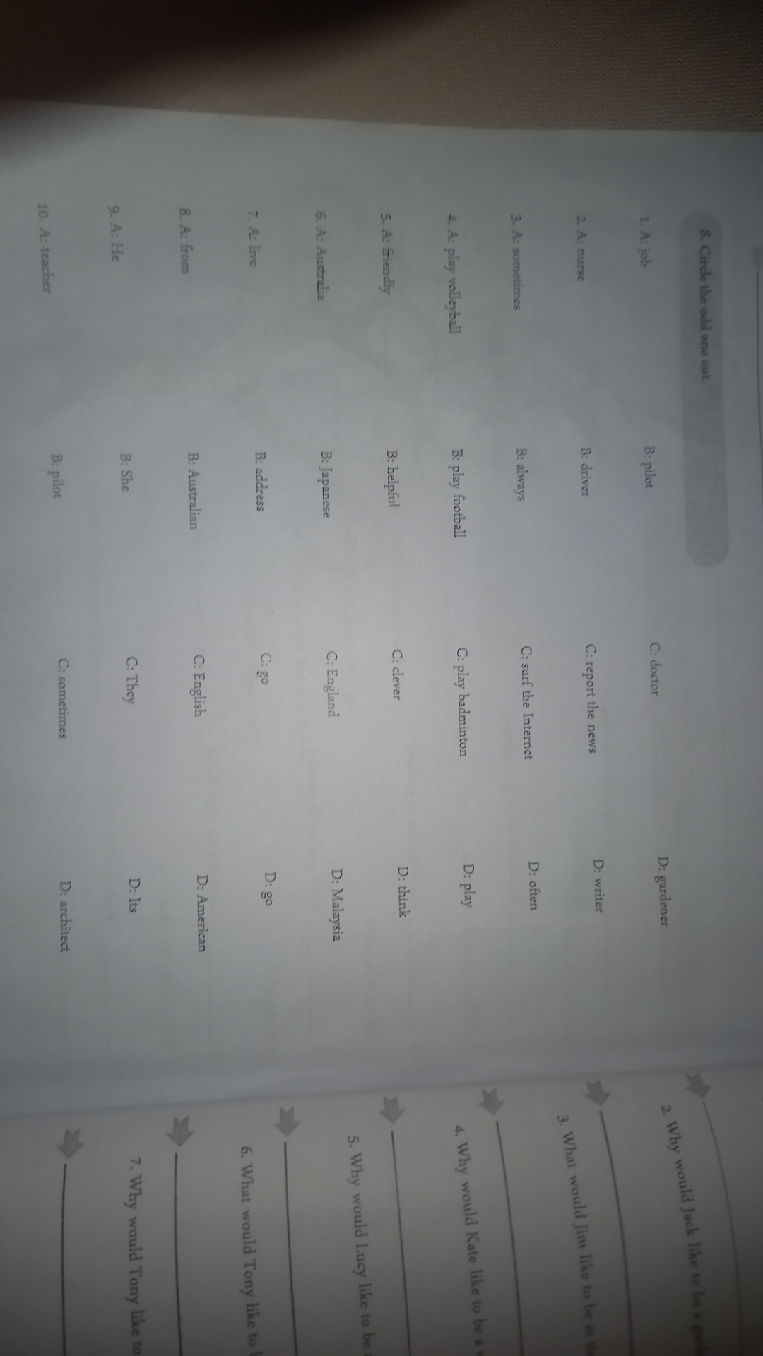 Chọn một câu a live b address c go d go