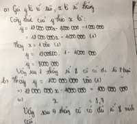 Một cô nhân viên văn phòng dự tinh kế hoạch chi tiêu và tiết kiệm như sau: Tiền lương mỗi tháng của cô là 12 triệu đồng, tiền ăn uống sinh hoạt của cô là 3 triệu đồng, tiền chi tiêu cho việc đi lại là 1 triệu đồng.

a) Biết rằng vốn được bổ mẹ cho ban đầu là 50 triệu đồng. Hỏi theo kế hoạch, sau 1 tháng thì số tiền mà cô nhân viên văn phòng có được là bao nhiêu?
b) Từ số vốn ban đầu như trên, cô muốn đầu tư vào một công ty với mức đầu tư là 100 triệu đồng thi sau bao lâu theo kế hoạch cô sẽ có đủ số tiền minh cần. c) Để đủ 100 triệu đầu tư vào dự án của công ty, với số vốn ban đầu như trên thì sau bao lâu (theo kế hoạch) cô sẽ có đủ số tiền minh cần.