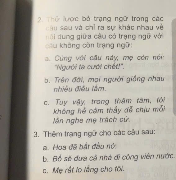 chỉ ra trạng ngữ trong câu sau và cho biết chức năng của trạng ngữ trong từng câu
a, Từ khi biết nhìn nhận và suy nghĩ tôi dần dần hiểu ra rằng thế giới này là muôn màu muôn vẻ,  và vô tận hấp dẫn lạ lùng