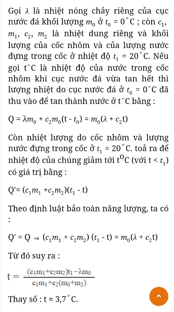 Người ta thả một cục nước đá khối lượng 80 g ở 0°C vào một cốc nhôm đựng 0,4 kg