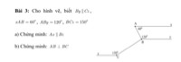 Cho hình vẽ biết By song song với Cz góc xAB =60 độ góc BAy =120 độ góc BCs =150 độ
a) Chứng minh Ax song song với Bz
b) chứng minh AB vuông góc với BC