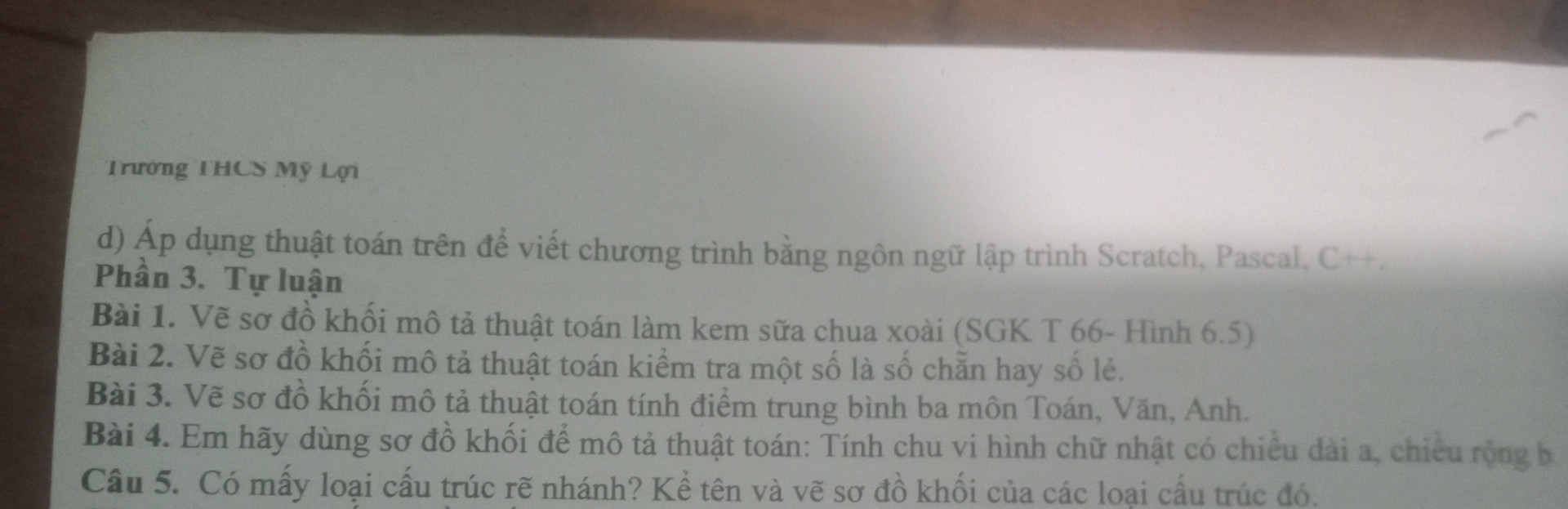 Câu 1 : vẽ sơ đồ khối Mô tả thuật toan làm kem sữa chua xoài