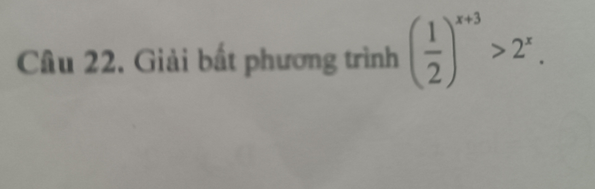 (1/2)^x+3 > 2^x
