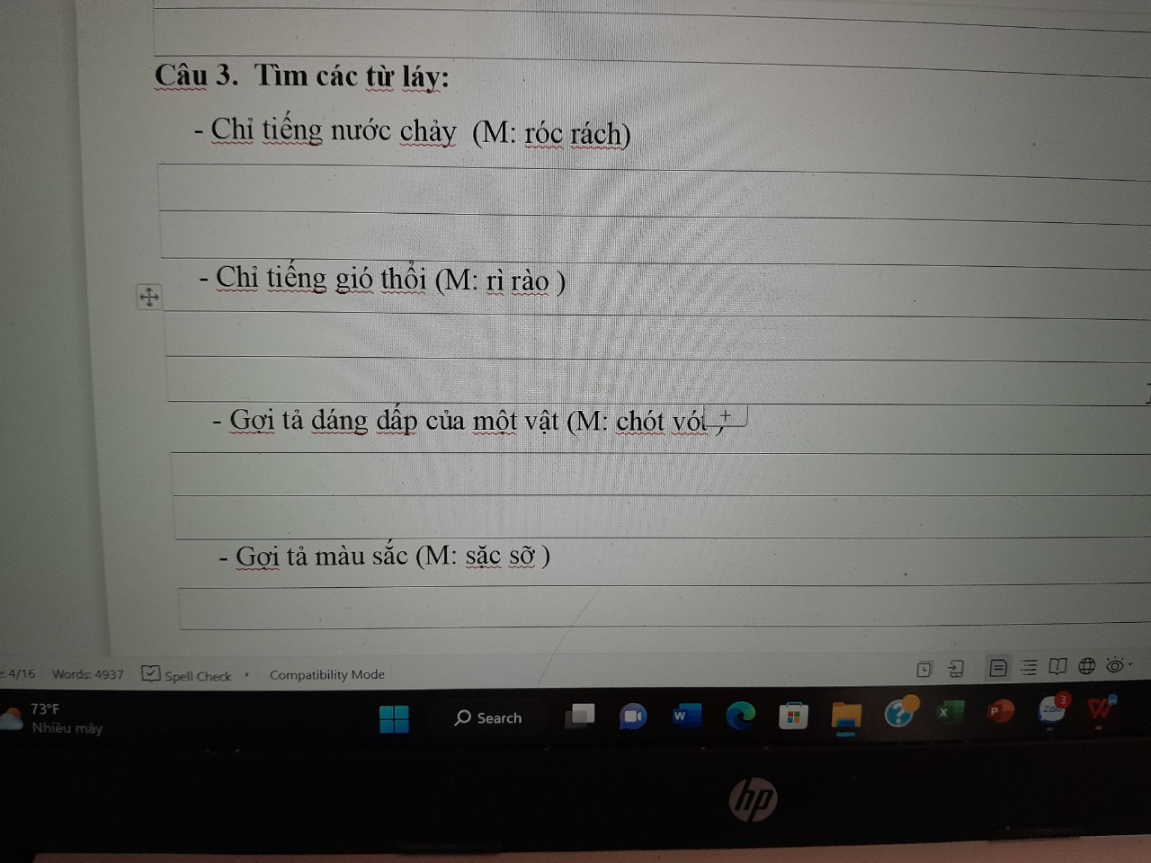 Tìm các từ láy: A)  Chỉ tiếng nước chảy ( M: róc rách) .  B) Chỉ tiếng gió thổi ( M chot vót) .   C)  Gợi tả dáng dấp của một vật ( M: chót vót)  .    C) Gợi tạm màu sắc (  M: sặc sỡ)